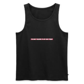 only talking to dog - Men's Premium Organic Tank Top - black - Front - AI Model Male 178 light (178cm)