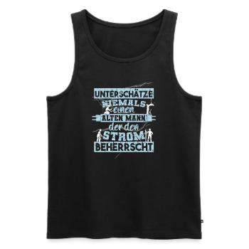 Unterschätze niemals einen ALTEN MANN der Strom - Männer Premium Bio Tank Top - Schwarz - Vorne - Michal (187cm)