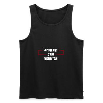 j'peux pas Instituteur cadeau - Débardeur bio Premium Homme - noir - Devant - Michal (187cm)