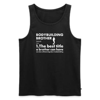 Sport Brother Definition Bodybuilding - Men's Premium Organic Tank Top - black - Front - Michal (187cm)