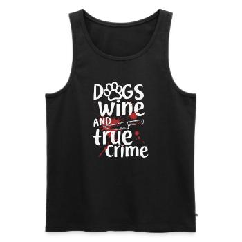 Dogs, Wine & True Crime – Funny Design - Men's Premium Organic Tank Top - black - Front - Michal (187cm)
