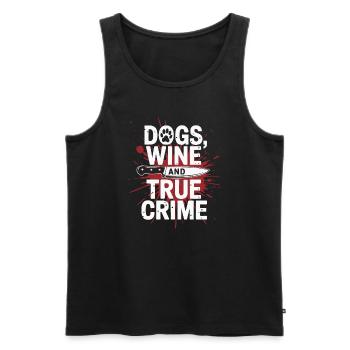 Dogs, Wine & True Crime – Funny Design - Men's Premium Organic Tank Top - black - Front - Michal (187cm)