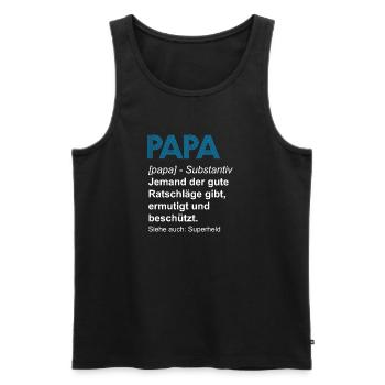 Papa Vatertag Pappa Vater T-Shirt - Männer Premium Bio Tank Top - Schwarz - Vorne - Michal (187cm)