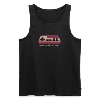 Funny Gamer T-Shirt - Do not Push My Buttons - Men's Premium Organic Tank Top - black - Front - Michal (187cm)