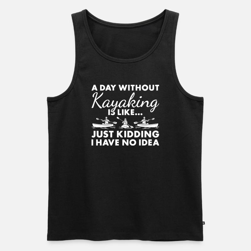 Kayaker A Day Without Kayaking - Männer Premium Bio Tank Top - Schwarz