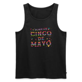 Geboren auf Cinco De Mayo Hemd Mexikanischer Geburtstag Taco - Männer Premium Bio Tank Top - Schwarz - Vorne - AI Model Male 178 light (178cm)