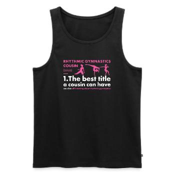 Gymnast Cousin Definition Rhythmic Gymnastics - Männer Premium Bio Tank Top - Schwarz - Vorne - Michal (187cm)