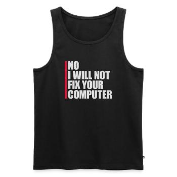 not fix your computer - Männer Premium Bio Tank Top - Schwarz - Vorne - Michal (187cm)