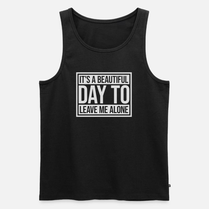 leave me alone day - Männer Premium Bio Tank Top - Schwarz