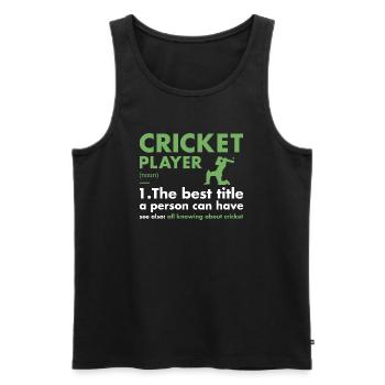 Sport Player Definition Cricket - Männer Premium Bio Tank Top - Schwarz - Vorne - Michal (187cm)