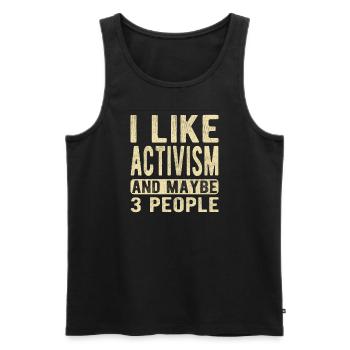 Activism Saying - Men's Premium Organic Tank Top - black - Front - AI Model Male 178 light (178cm)