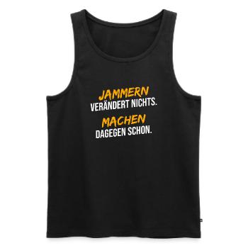 Jammern machen dagegen schon - Männer Premium Bio Tank Top - Schwarz - Vorne - Michal (187cm)