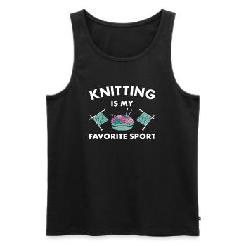 Knitting Is My Favorite Sport Knitter - Männer Premium Bio Tank Top - Schwarz - Vorne - Michal (187cm)