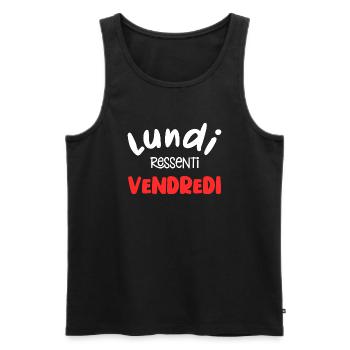 lundi ressenti vendredi - humour - Débardeur bio Premium Homme - noir - Devant - Michal (187cm)