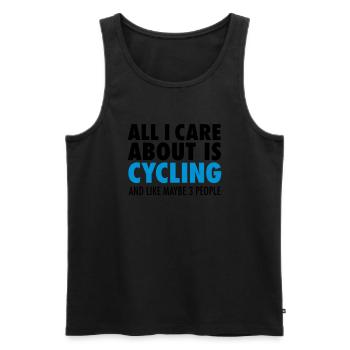 All I Care About Is Cycling... - Männer Premium Bio Tank Top - Schwarz - Vorne - AI Model Male 178 light (178cm)