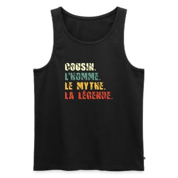 cousin l homme le mythe la légende / humour cousin - Débardeur bio Premium Homme - noir - Devant - AI Model Male 178 light (178cm)