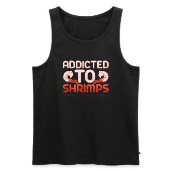 Addicted To Shrimps Shrimp Lover Seafood - Männer Premium Bio Tank Top - Schwarz - Vorne - AI Model Male 178 light (178cm)