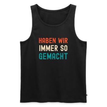 Eigensinnig und Konservativ - lustiger Spruch Alte - Männer Premium Bio Tank Top - Schwarz - Vorne - AI Model Male 178 light (178cm)