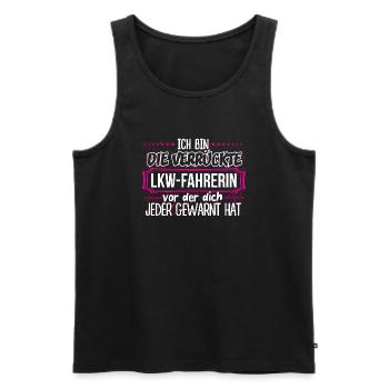 LKW-FAHRERIN - Verrückt - Männer Premium Bio Tank Top - Schwarz - Vorne - Michal (187cm)