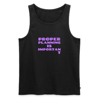 Proper Planning - Men's Premium Organic Tank Top - black - Front - AI Model Male 178 light (178cm)