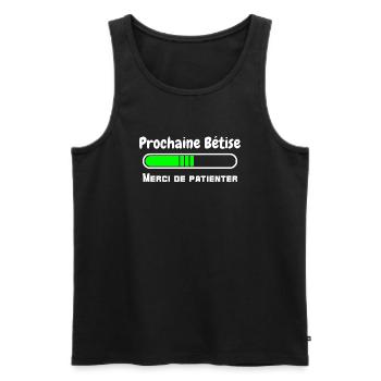 prochaine bêtise - merci de patienter - chargement - Débardeur bio Premium Homme - noir - Devant - Michal (187cm)