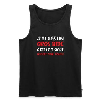 J’ai pas un gros bide... - Débardeur bio Premium Homme - noir - Devant - Michal (187cm)