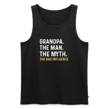 Grandpa The Man The Myth The Bad Influence T Shirt - Men's Premium Organic Tank Top - black - Front - Michal (187cm)