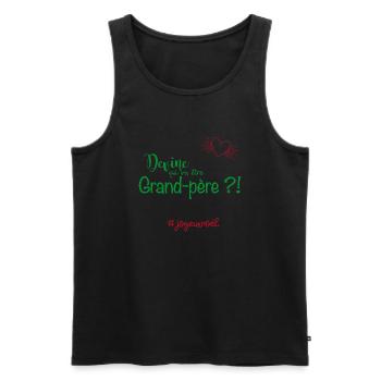 Devine qui va être grand père - Débardeur bio Premium Homme - noir - Devant - Michal (187cm)