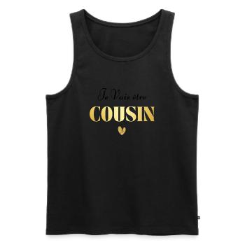 Je vais être cousin - Débardeur bio Premium Homme - noir - Devant - Michal (187cm)