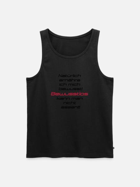 Bewusste Ernährung - Männer Premium Bio Tank Top - Schwarz