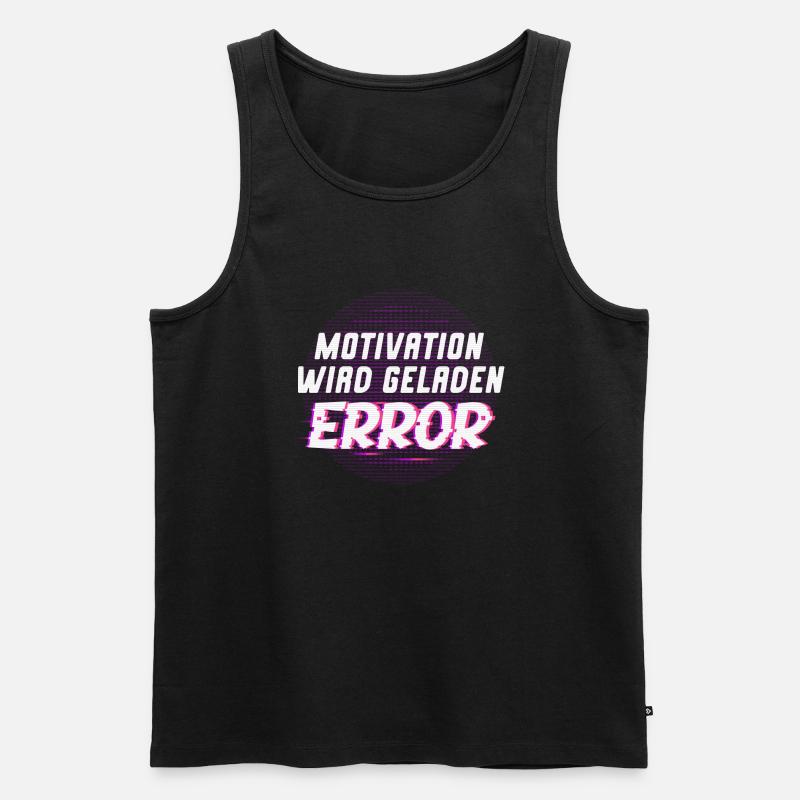 Motivation wird geladen Error - Männer Premium Bio Tank Top - Schwarz