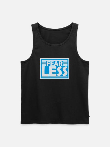 fearless Text Quote Design - Men's Premium Organic Tank Top - black