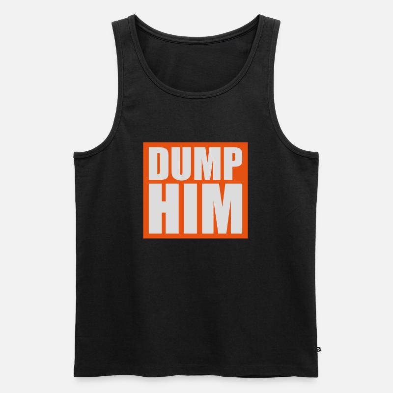 dump him Zitat Logo - Männer Premium Bio Tank Top - Schwarz