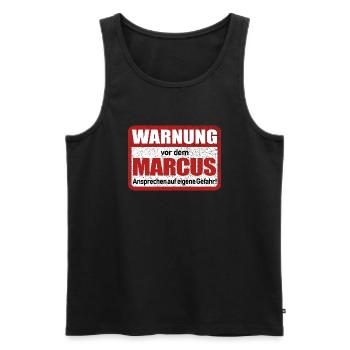 Marcus Name Lustiges Warnschild - Männer Premium Bio Tank Top - Schwarz - Vorne - AI Model Male 178 light (178cm)