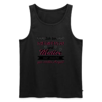 Therapeutin und Mutter - Männer Premium Bio Tank Top - Schwarz - Vorne - Michal (187cm)