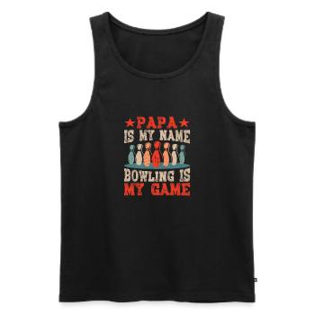 Papa is my Name Bowling is my Game - Men's Premium Organic Tank Top - black - Front - Michal (187cm)