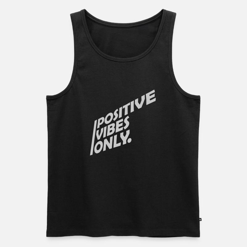 Text Positive Vibes Only - Männer Premium Bio Tank Top - Schwarz