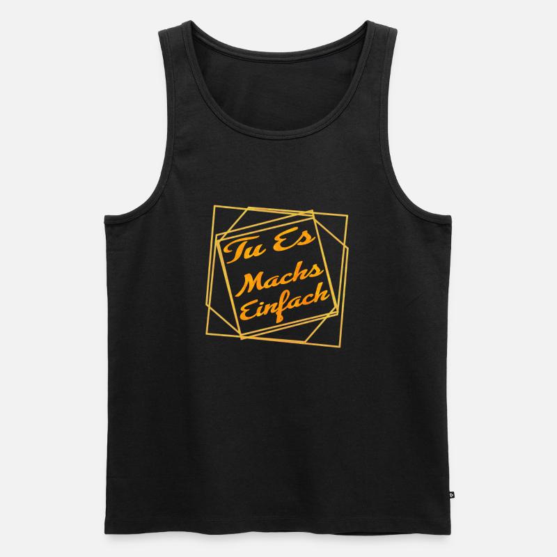 TU ES - machs einfach -Motivation - Männer Premium Bio Tank Top - Schwarz