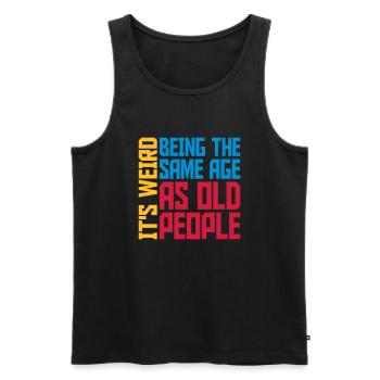 being old people age - Men's Premium Organic Tank Top - black - Front - Michal (187cm)