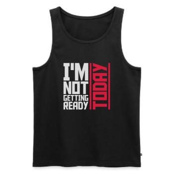 not getting ready today - Männer Premium Bio Tank Top - Schwarz - Vorne - AI Model Male 178 light (178cm)