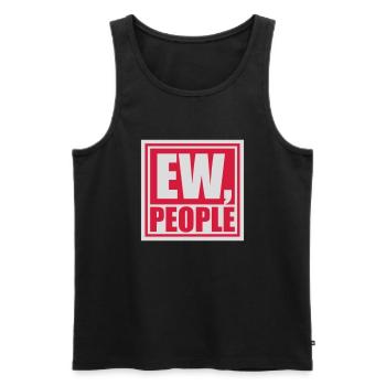 ew people citation drôle - Débardeur bio Premium Homme - noir - Devant - Michal (187cm)
