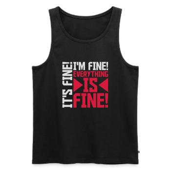 everything is fine quote - Men's Premium Organic Tank Top - black - Front - AI Model Male 178 light (178cm)