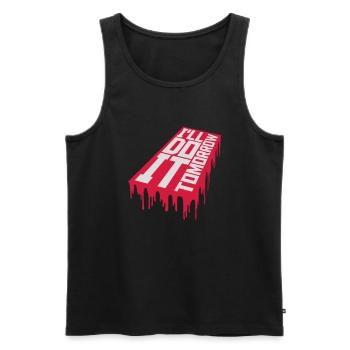 do it tomorrow quote - Men's Premium Organic Tank Top - black - Front - AI Model Male 178 light (178cm)