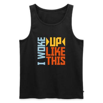 woke up like this - Men's Premium Organic Tank Top - black - Front - AI Model Male 178 light (178cm)