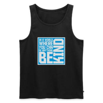 you can be kind - Männer Premium Bio Tank Top - Schwarz - Vorne - Michal (187cm)