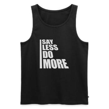 say less do more - Männer Premium Bio Tank Top - Schwarz - Vorne - AI Model Male 178 light (178cm)
