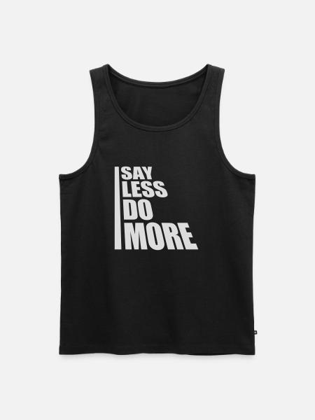 say less do more - Men's Premium Organic Tank Top - black