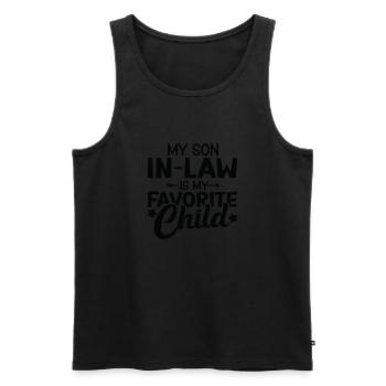 My Son in Law is my Favorite Child - Men's Premium Organic Tank Top - black - Front - Michal (187cm)