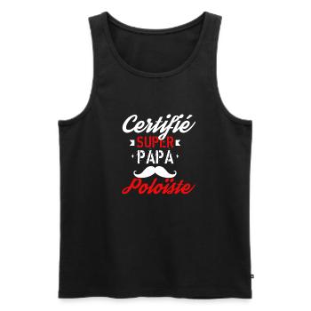 Certifié Super papa Poloïste - Débardeur bio Premium Homme - noir - Devant - Michal (187cm)