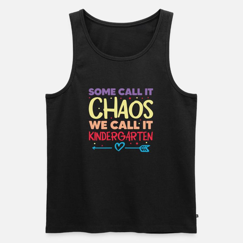 Funny Some Call It Chaos We Call It Kindergarten - Männer Premium Bio Tank Top - Schwarz